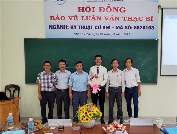 KHOA CƠ KHÍ TỔ CHỨC THÀNH CÔNG LỄ BẢO VỆ LUẬN VĂN THẠC SĨ NGÀNH KỸ THUẬT CƠ KHÍ